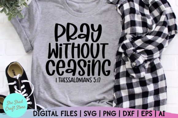 Bible Quote Svg: Pray Without Ceasing