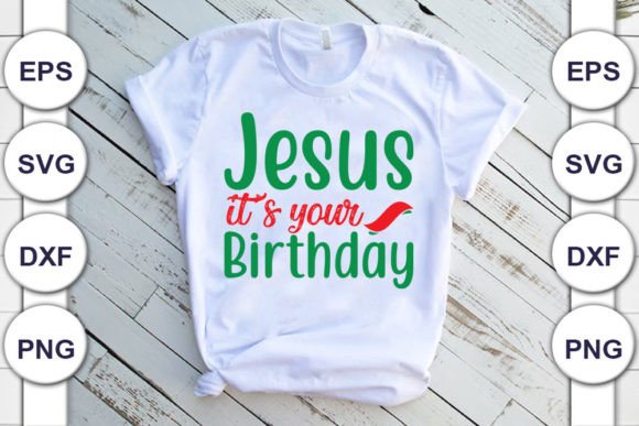 Christmas Svg Design, Jesus It’s Your