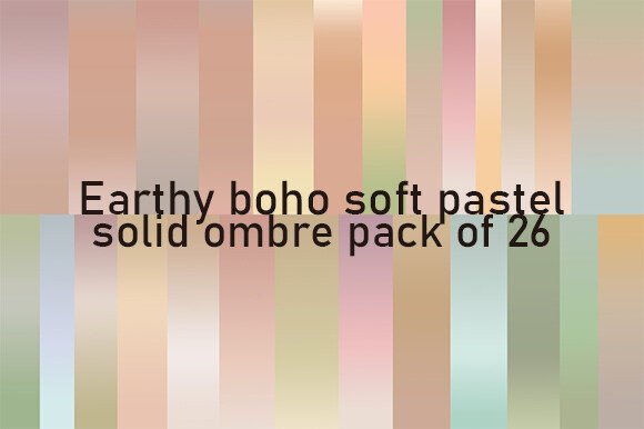 Earthy Boho Soft Pastel Ombre for Every Creative Project