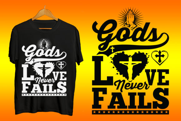 Gods Love Never Fails Motivation Tshirt: A Source of Inspiration for Every Workflow